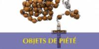 Objets de pit - Mantilles - Chapelets - Icnes - Statues