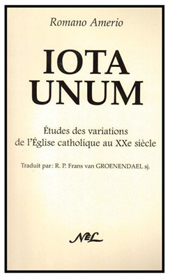 Iota Unum - Etude des variations de l'Eglise catholique au XXe siècle