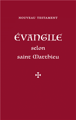 Evangile selon Saint Matthieu (format poche)