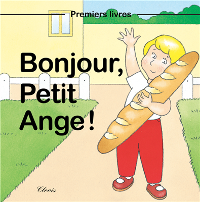 Bonjour Petit Ange