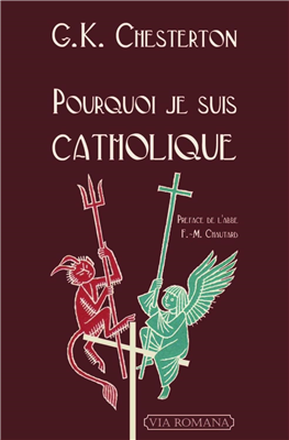 Pourquoi je suis catholique