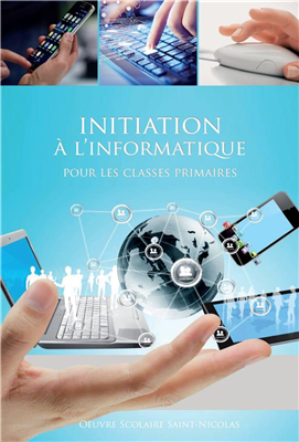 Initiation à l'informatique (pour les classes primaires)