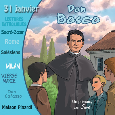 Don Bosco - Un prénom, un saint (CD)