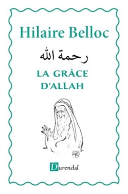 La Grâce d'Allah (Hilaire Belloc)