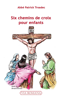 Six chemins de croix pour enfants