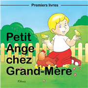 Petit Ange chez grand-mère