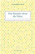 Une histoire vécue du Vittoz