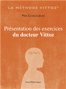 Présentation des exercices du Docteur Vittoz