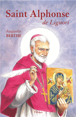 Saint Alphonse de Liguori (Père Augustin Berthe)