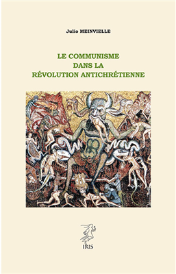 Le communisme dans la révolution antichrétienne