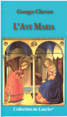 L'Ave Maria (Mgr Georges Chevrot)