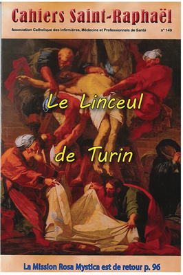 Le Linceul de Turin (Cahiers Saint-Raphaël n° 149)