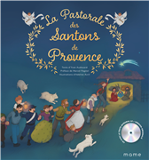 La Pastorale des santons de Provence (Livre + CD)