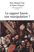 Le rapport Sauvé, une manipulation ?