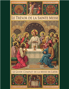 Le Trésor de la sainte messe (beau livre)