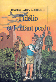 Fidelio et l'enfant perdu