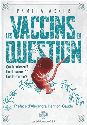 Les vaccins en question (Pamela Acker)