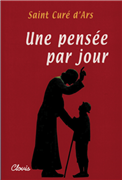 Une pensée par jour - Saint Curé d'Ars