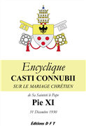 Encyclique Casti Connubii - sur le mariage chrétien