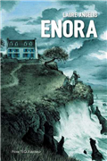 Enora - L'intégrale (Roman)