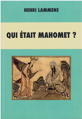 Qui était Mahomet ?