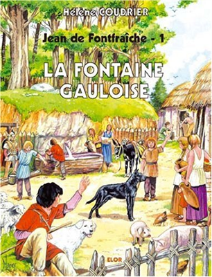 Jean de Fontfraîche 1 - La fontaine gauloise