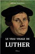 Le vrai visage de Luther