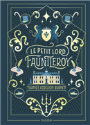 Le Petit Lord Faunleroy (Ed. Mame)