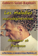 Les maladies neurodégénératives (Cahiers Saint-Raphaël n° 143)