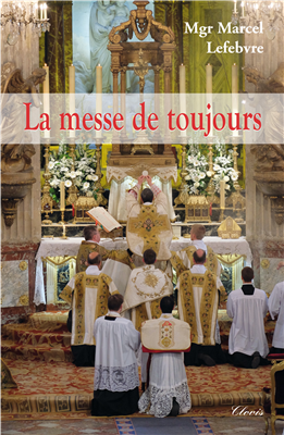 La messe de toujours