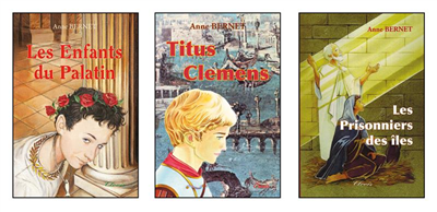 Série « Le Signe de l'Ichtus » (Lot des 3 romans) - Anne Bernet