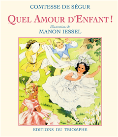 Quel amour d'enfant !