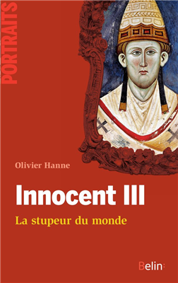 Innocent III - La stupeur du monde