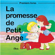 La promesse de Petit Ange