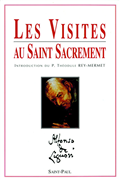 Les visites au Saint Sacrement