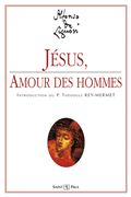 Jésus, Amour des hommes