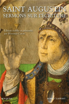 Saint Augustin - Sermons sur l'Écriture