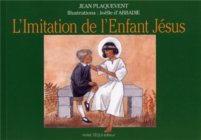 L'Imitation de l'enfant Jésus