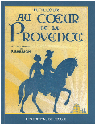 Au coeur de la Provence - Livre de lecture