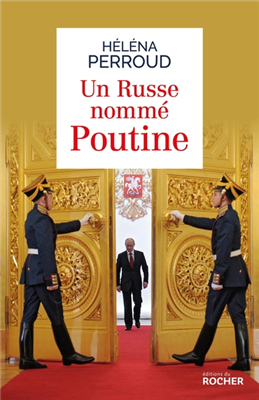 Un Russe nommé Poutine