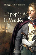 L'Epopée de la Vendée (Roman historique)