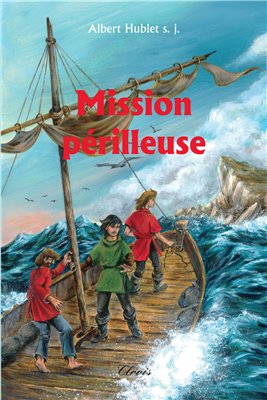 Mission périlleuse