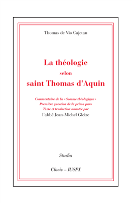 La Théologie selon saint Thomas d'Aquin