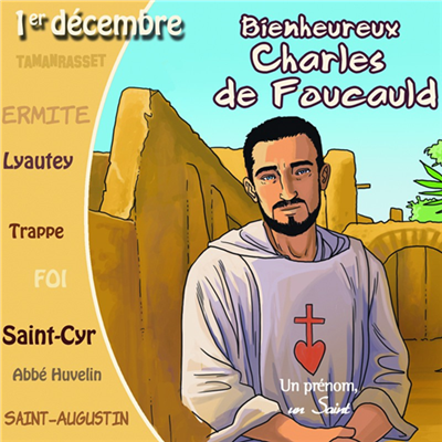 Bienheureux Charles de Foucauld - Un prénom, un saint (CD)