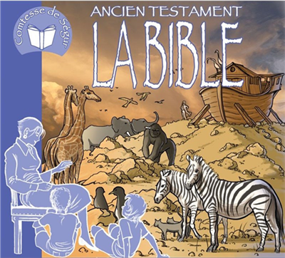 La Bible - Ancien testament - Comtesse de Ségur (CD)