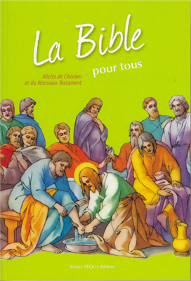 La Bible pour tous (Bible pour enfants)