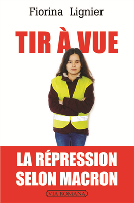 Tir à vue - La répression selon Macron