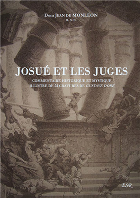 Josué et les Juges - Dom Jean de Monléon