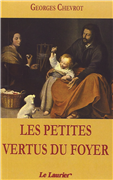 Les petites vertus du foyer