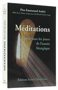 Méditations pour tous les jours de l'année liturgique